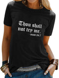Thou Shall Not Try Me