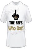 FCK the refs saints shirt