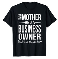 I’m A Mother And A Business Owner