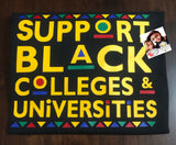 Juneteenth ( Support Black Colleges / Universities )