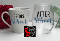 Before School / After School Teacher Glass & Mug Set