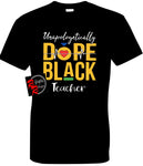 Unapologetically “DOPE BLACK”